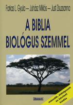 A Biblia biológus szemmel